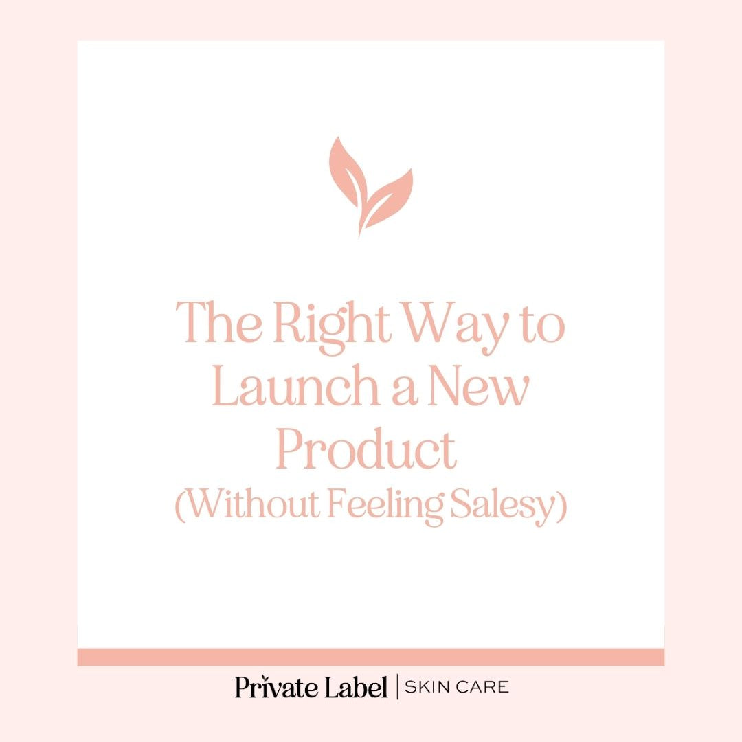 The Right Way to Launch a New Product (Without Feeling Salesy)