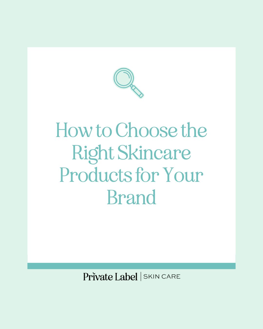 How to Choose the Right Skincare Products for Your Brand
